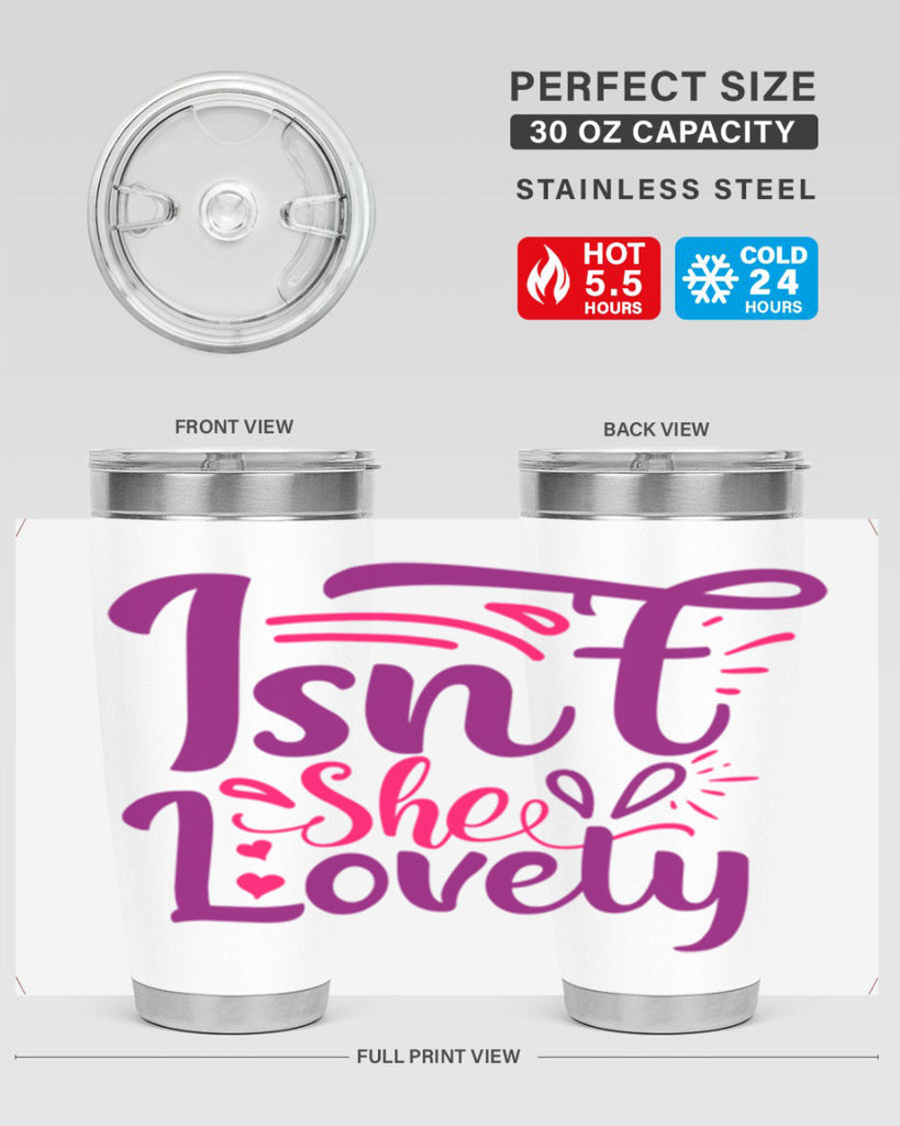 Isnt She Lovely Style 238#- baby- tumbler