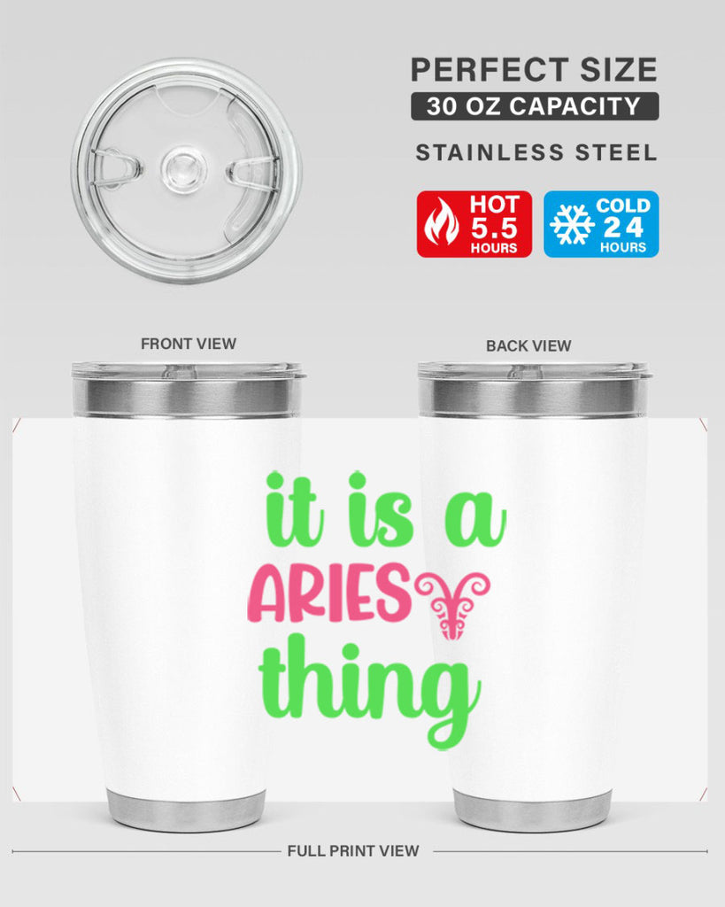 It is a aries thing 253#- zodiac- Tumbler