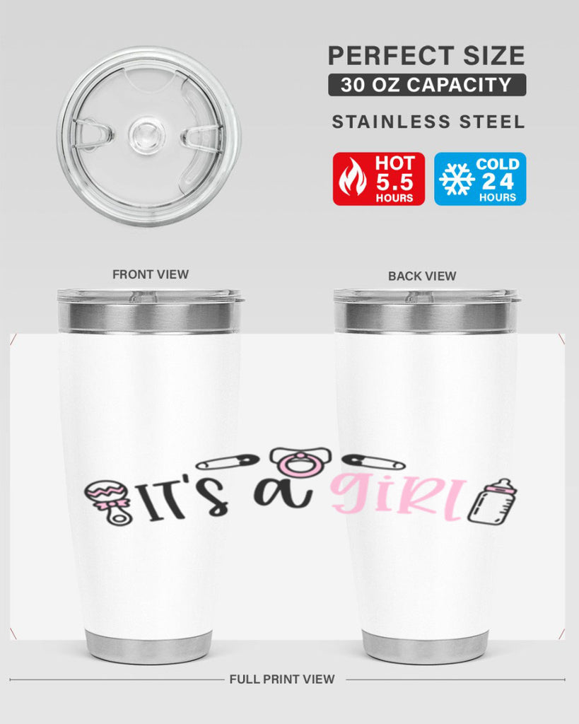 Its A Girl Style 78#- baby- tumbler