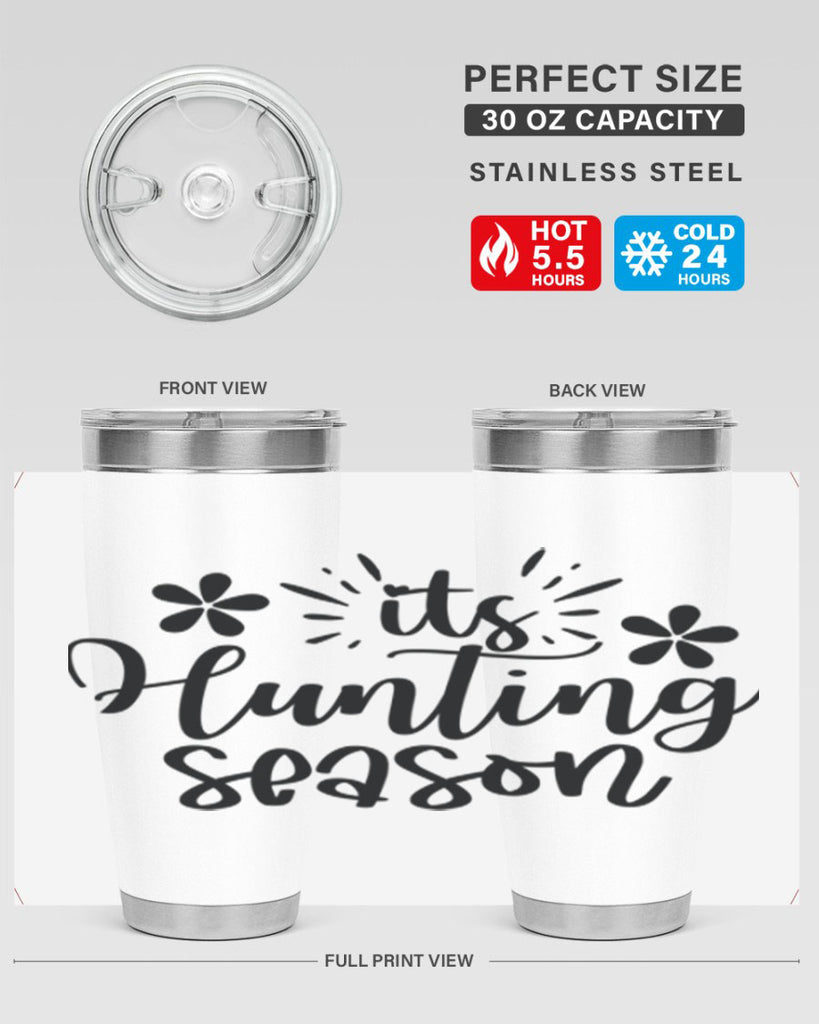 Its hunting season  283#- spring- Tumbler