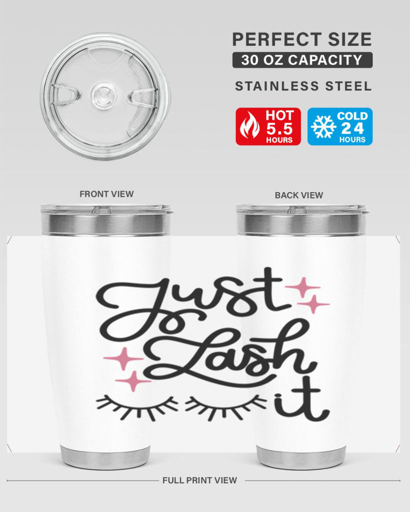 Just Lash It Style 76#- make up- Tumbler
