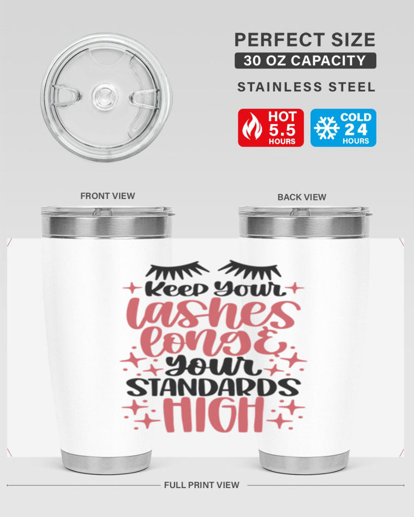 Keep Your Lashes Long Your Standards Hight Style 71#- make up- Tumbler