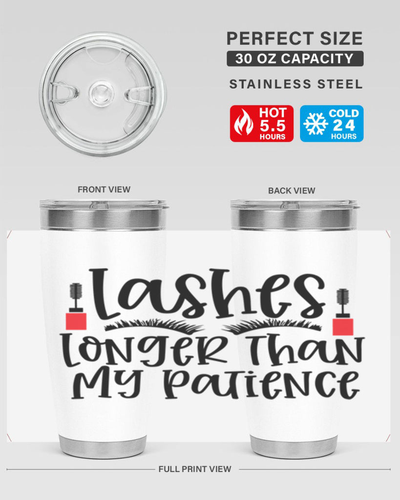 Lashes Longer Than My Patience Style 231#- make up- Tumbler