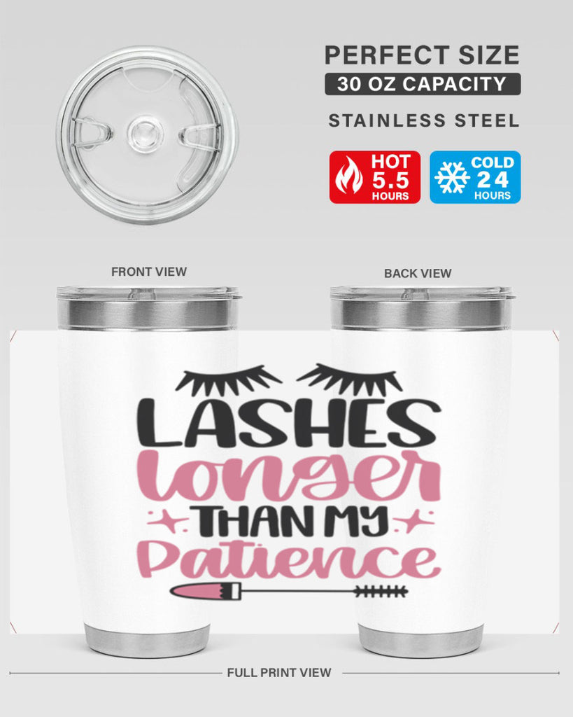 Lashes Longer Than My Patience Style 66#- make up- Tumbler