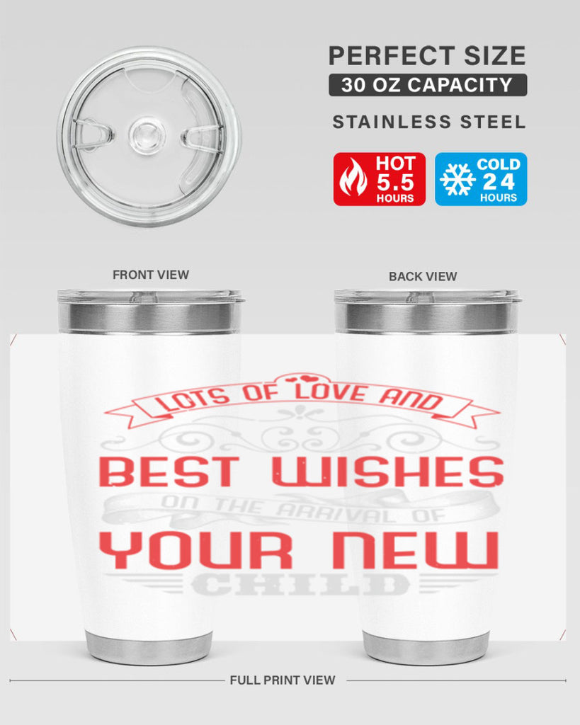 Lots of loe and best wishes Style 30#- baby shower- tumbler