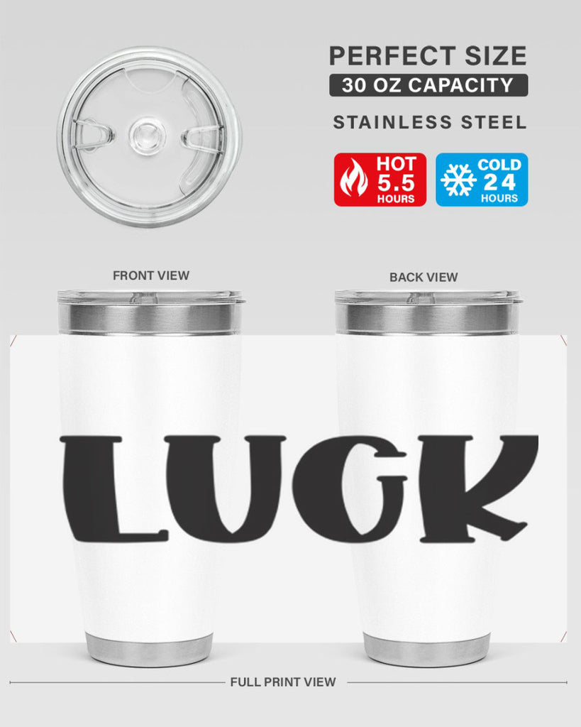 Luck Style 63#- St Patricks Day- Tumbler