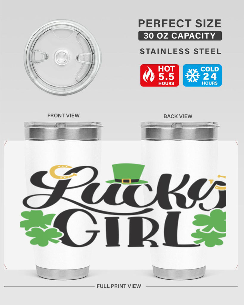 Lucky Girl Style 56#- St Patricks Day- Tumbler