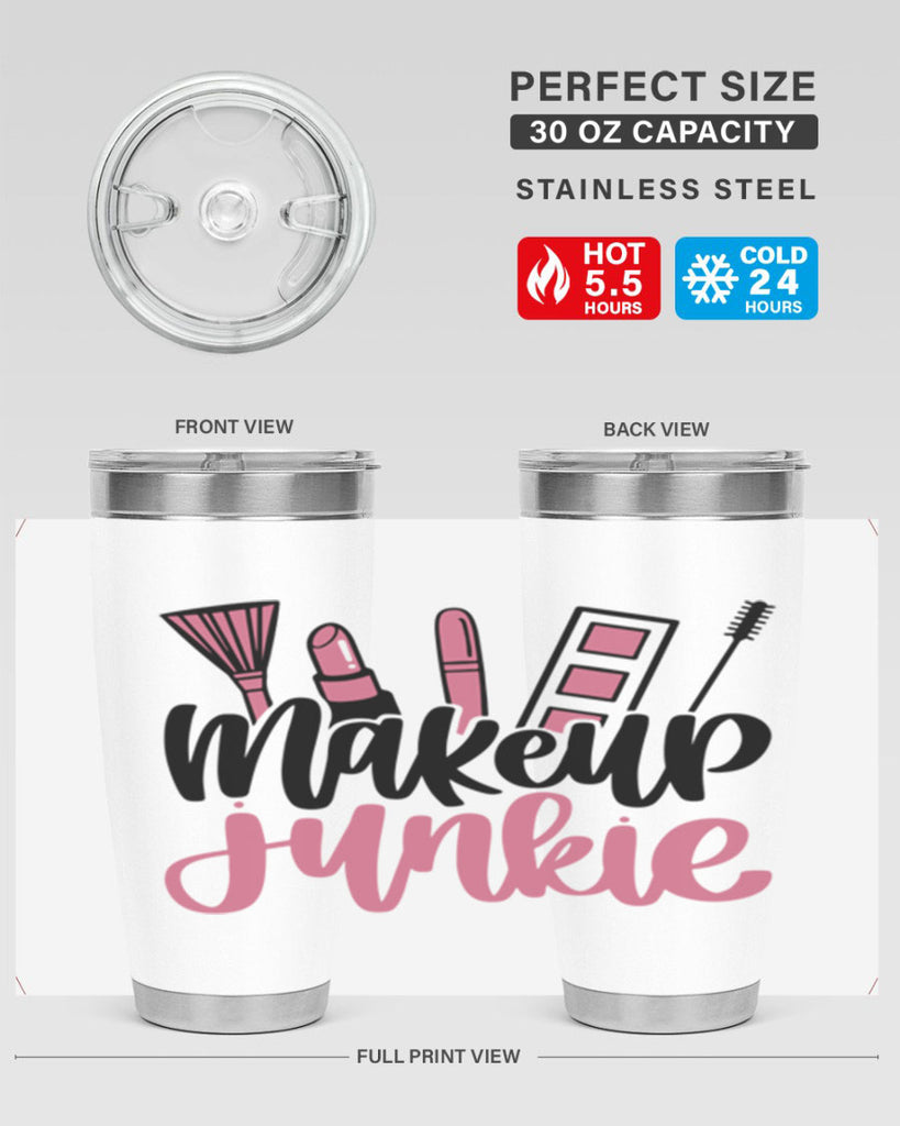 Makeup Junkie Style 43#- make up- Tumbler