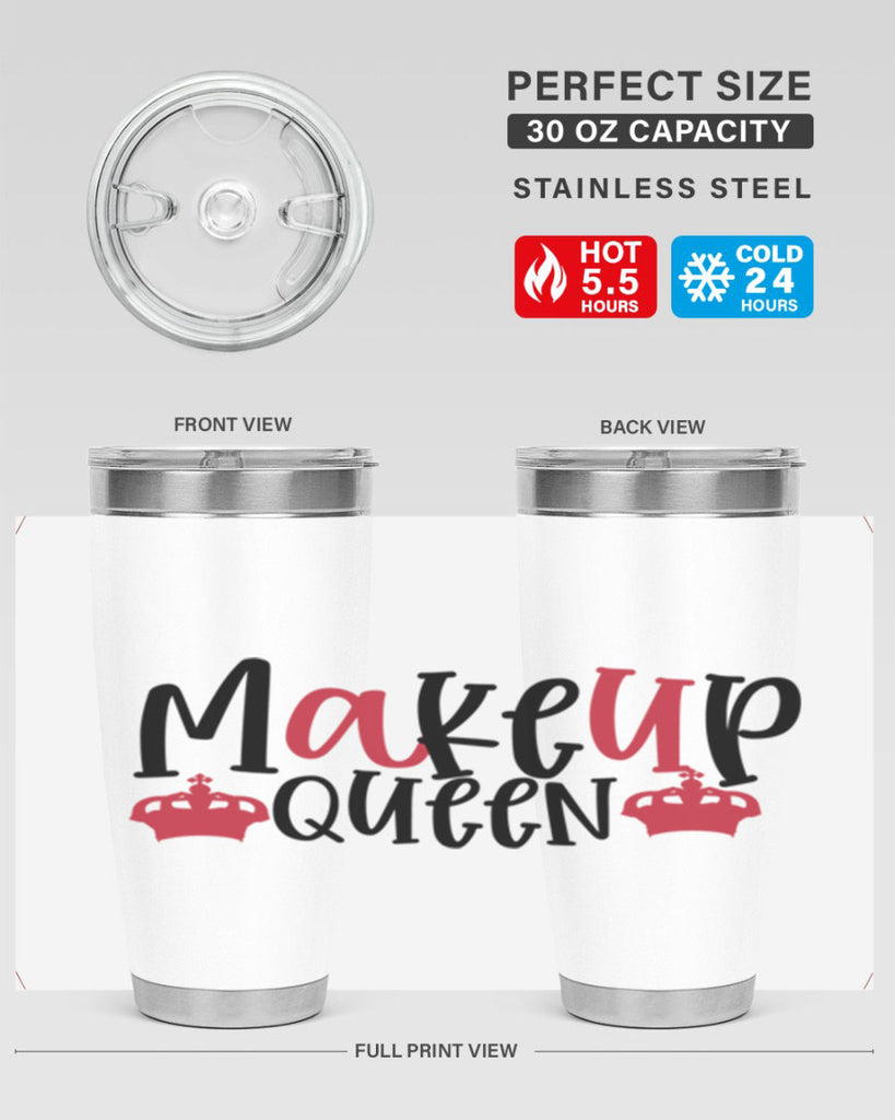Makeup Queen design Style 223#- make up- Tumbler