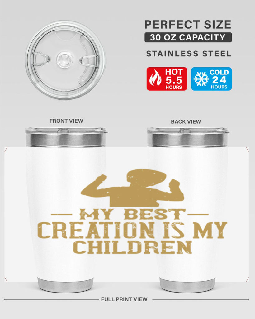 My best creation is my children Style 26#- baby- Tumbler