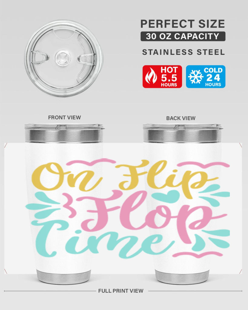 ON FLIP FLOP TIME Style 58#- summer- Tumbler