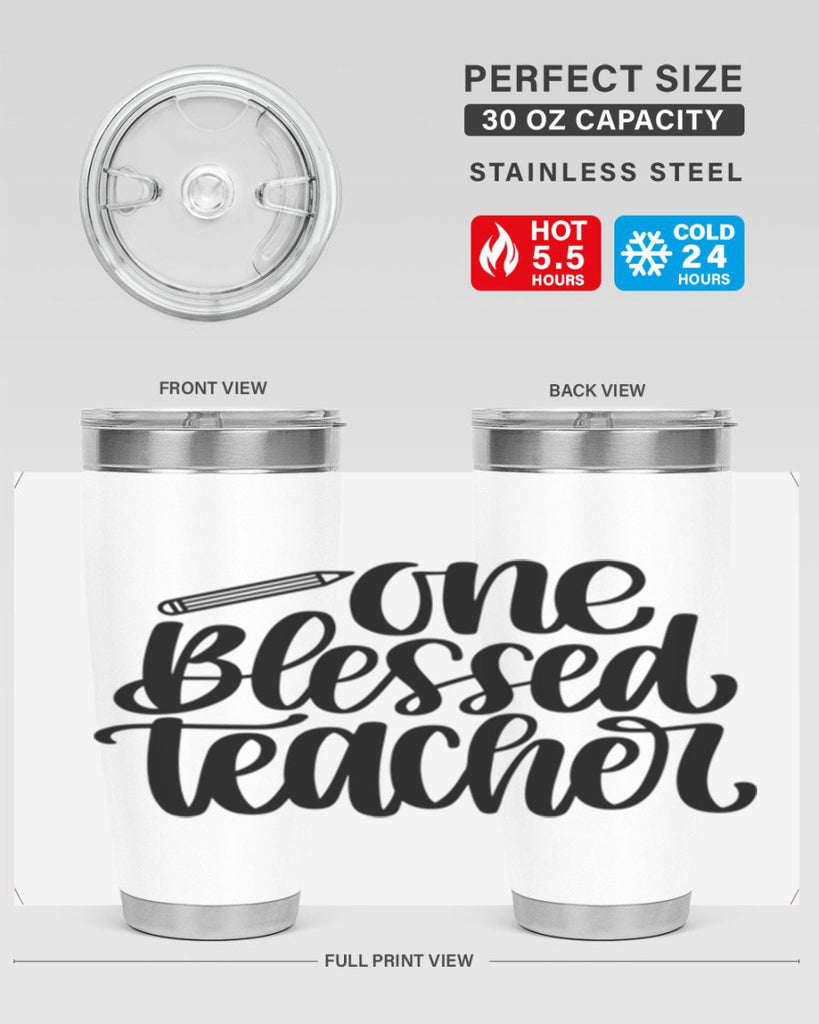 One Blessed Teacher Style 62#- teacher- tumbler