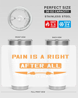 Pain is a right of the strong After all do not give sugar to diabetics Style 14#- diabetes- Tumbler