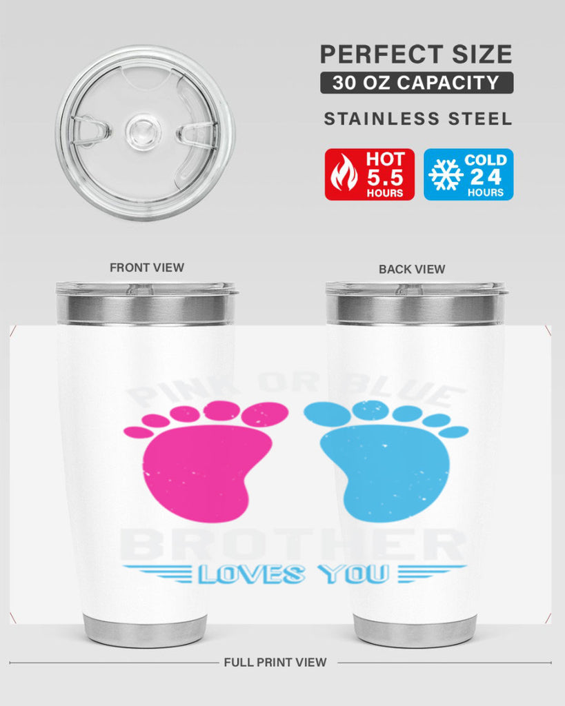 Pink or Blue brother loves you Style 22#- baby shower- tumbler