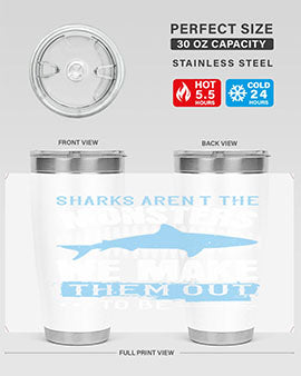 Sharks arent the monsters we make them out to be Style 26#- shark  fish- Tumbler