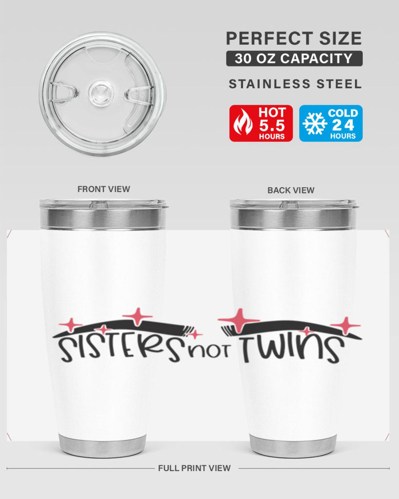 Sisters Not Twins Style 22#- make up- Tumbler