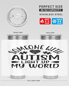 Some one with Style 50#- autism- Tumbler