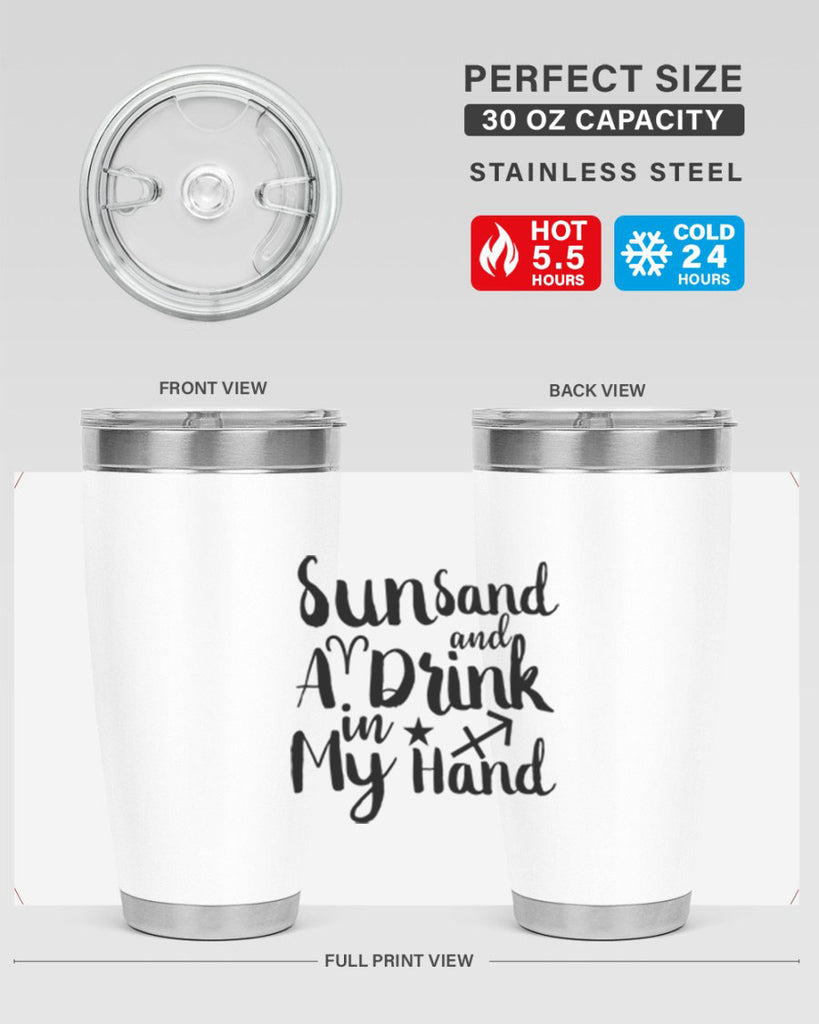 Sun Sand And A Drink In My Hand 480#- zodiac- Tumbler