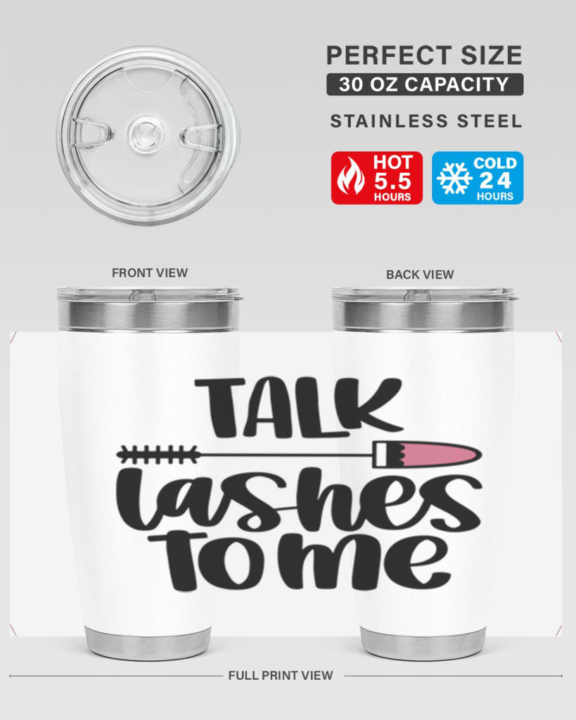 Talk Lashes To Me Style 16#- make up- Tumbler