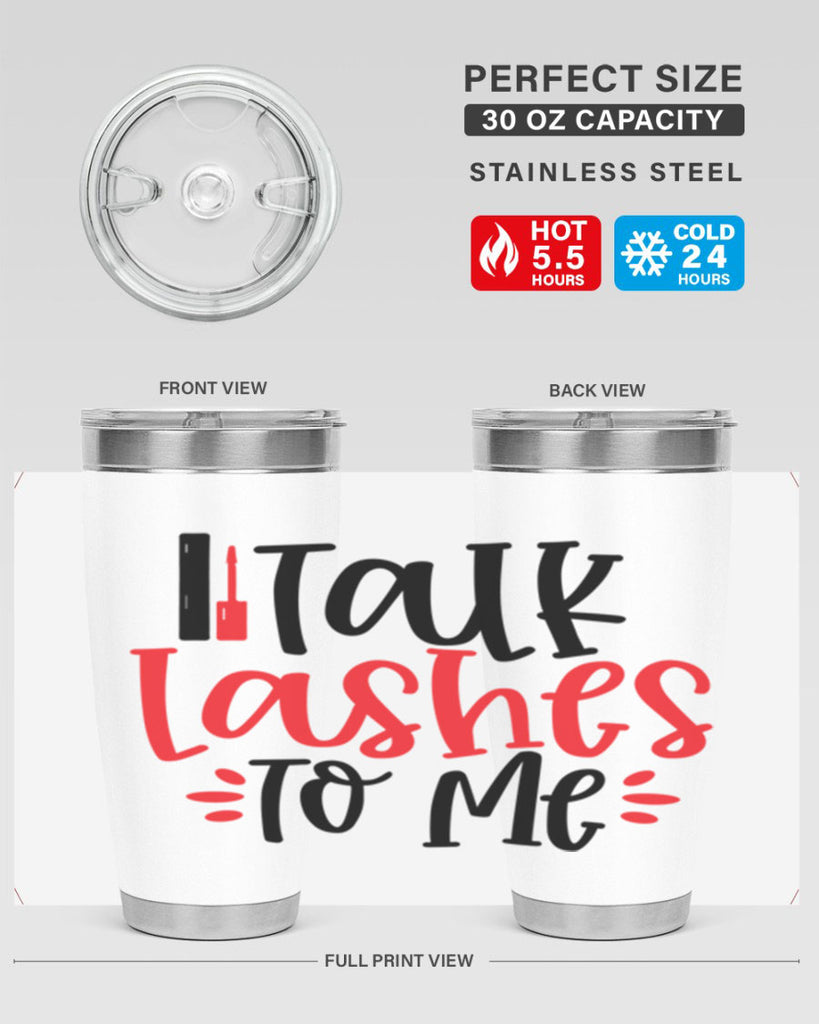 Talk Lashes To Me Style 219#- make up- Tumbler