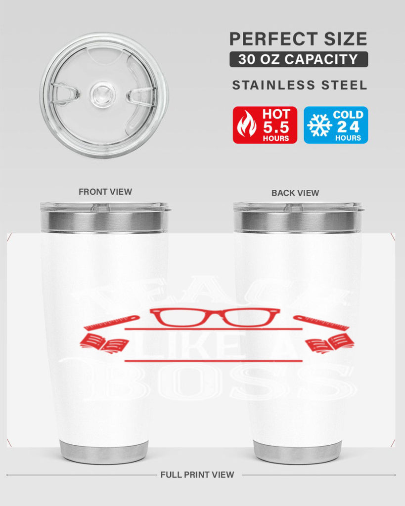 Teach like a boss Style 17#- teacher- tumbler
