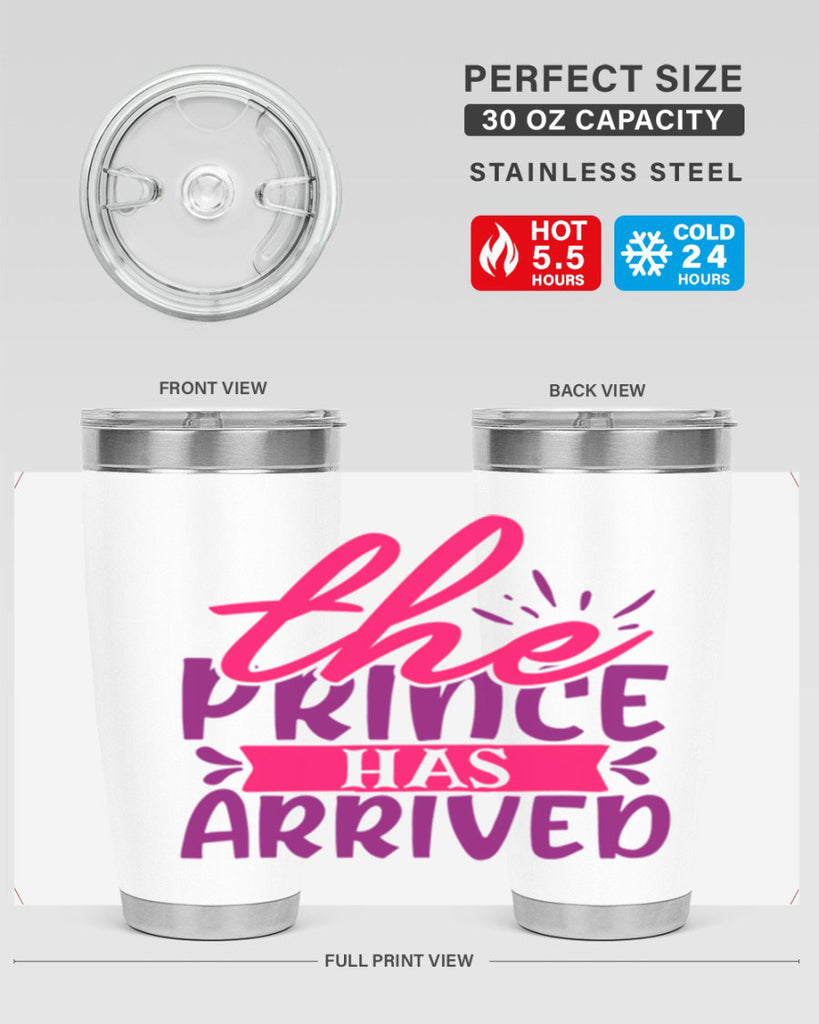 The Prince Has Arrived Style 194#- baby- tumbler