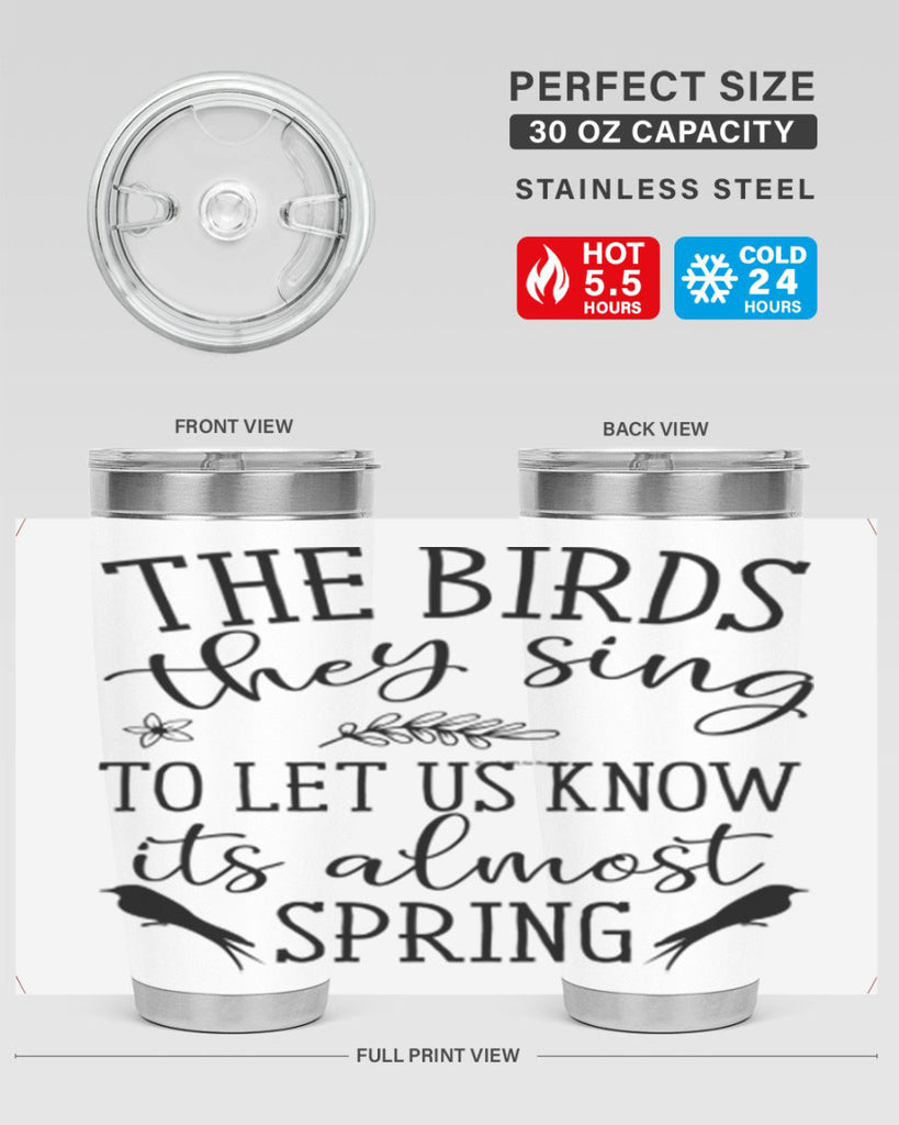The birds they sing to 543#- spring- Tumbler