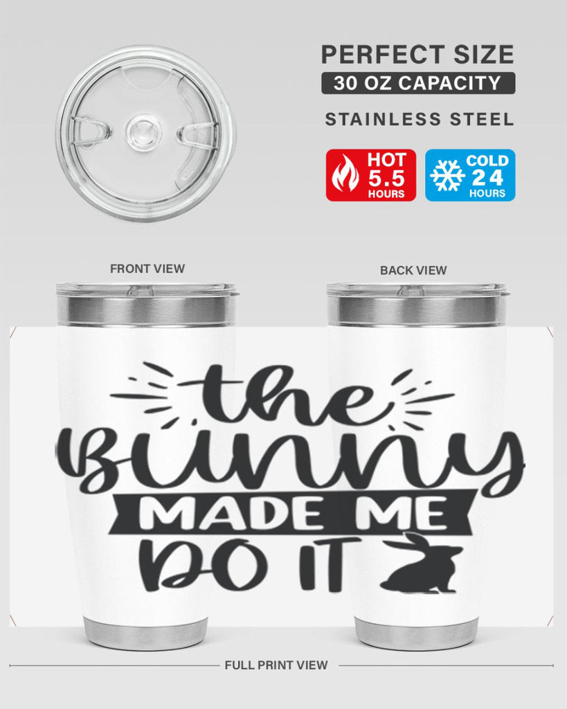The bunny made me do 544#- spring- Tumbler