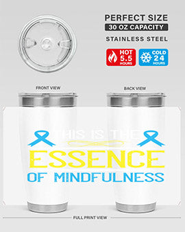 This is the essence of mindfulness Style 13#- self awareness- Tumbler