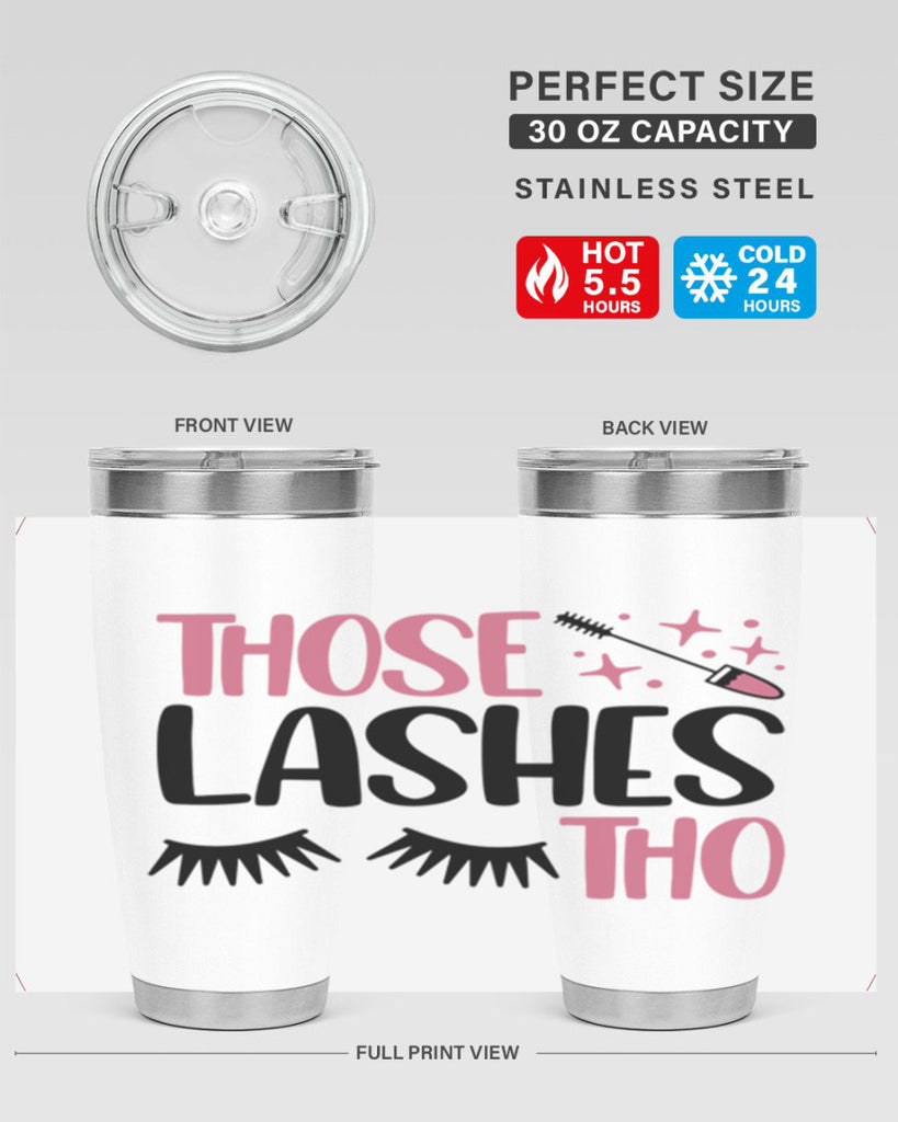 Those Lashes Tho Style 11#- make up- Tumbler