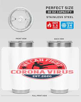 We Can Fight Corona Virus Est Style 11#- corona virus- Tumbler