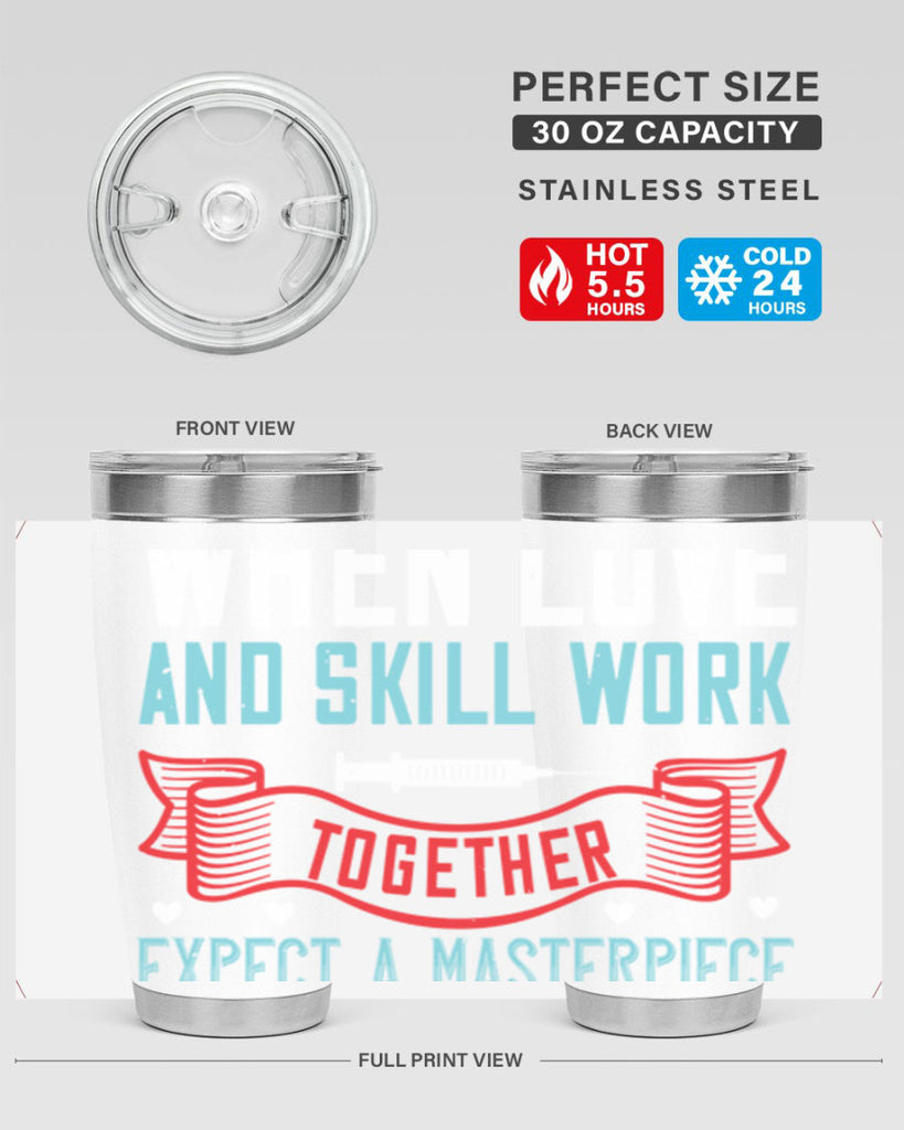 When love and skill work together expect a masterpiece Style 254#- nurse- tumbler