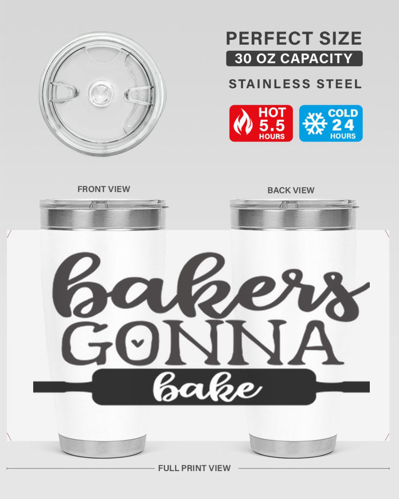 bakers gonna bake 4#- kitchen- Tumbler