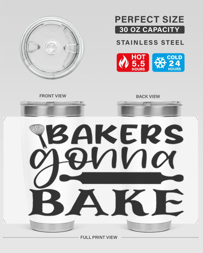 bakers gonna bake 5#- kitchen- Tumbler