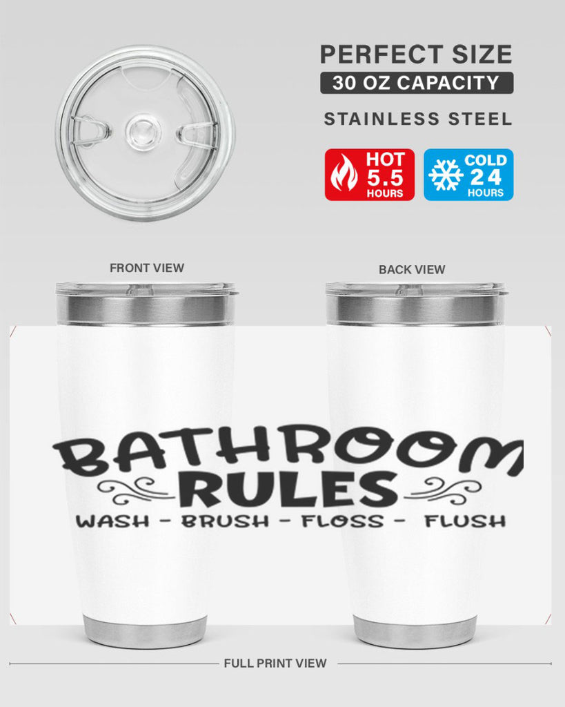 bathroom rules wash brush floss flush 91#- bathroom- Tumbler