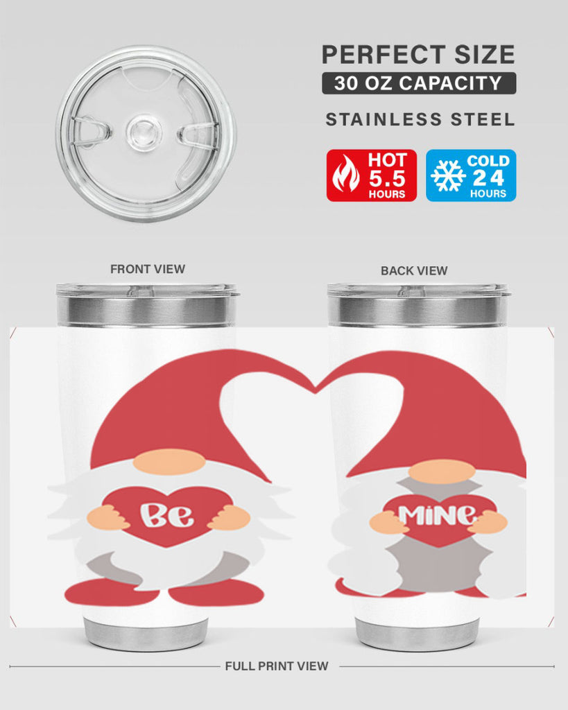 be mine 30#- valentines day- Tumbler