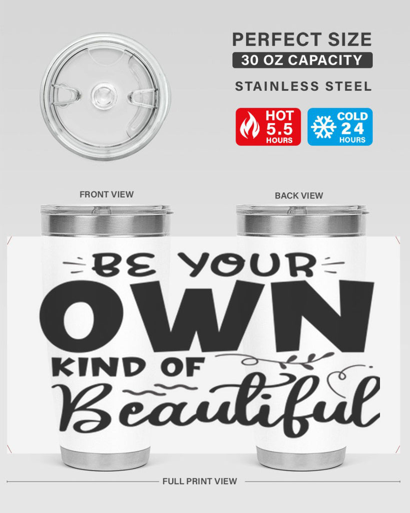 be your own kind of beautiful 90#- bathroom- Tumbler