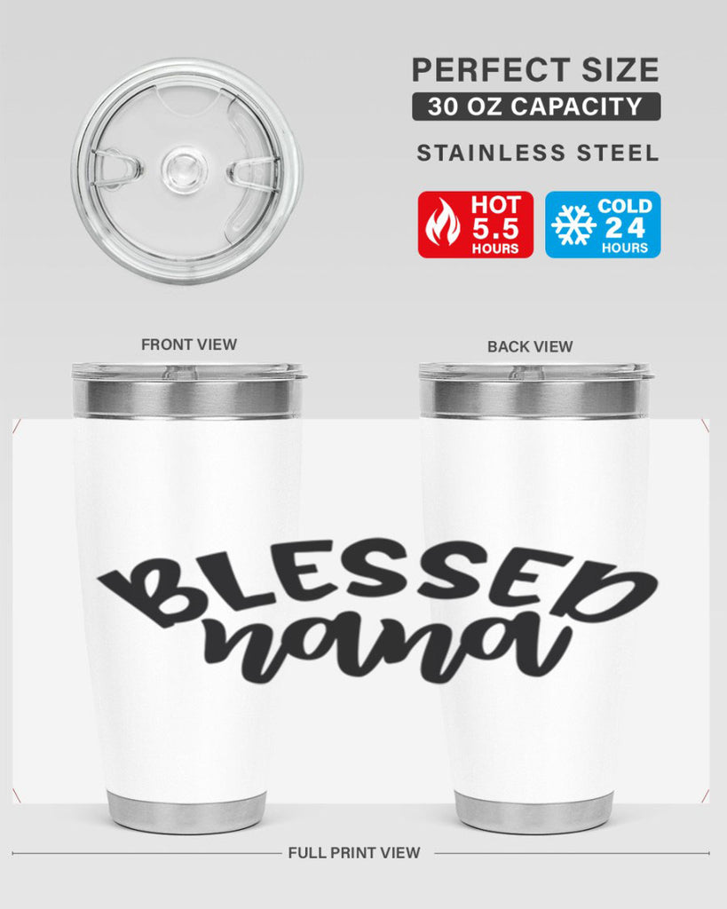 blessed nana 59#- grandma - nana- Tumbler
