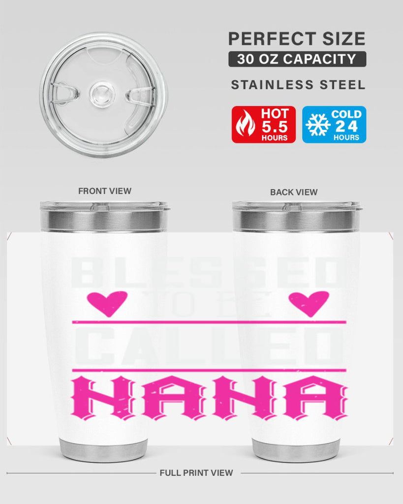 blessed to be called nana 33#- grandma - nana- Tumbler