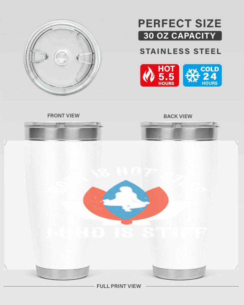 body is not stiff mind is stiff 92#- yoga- Tumbler