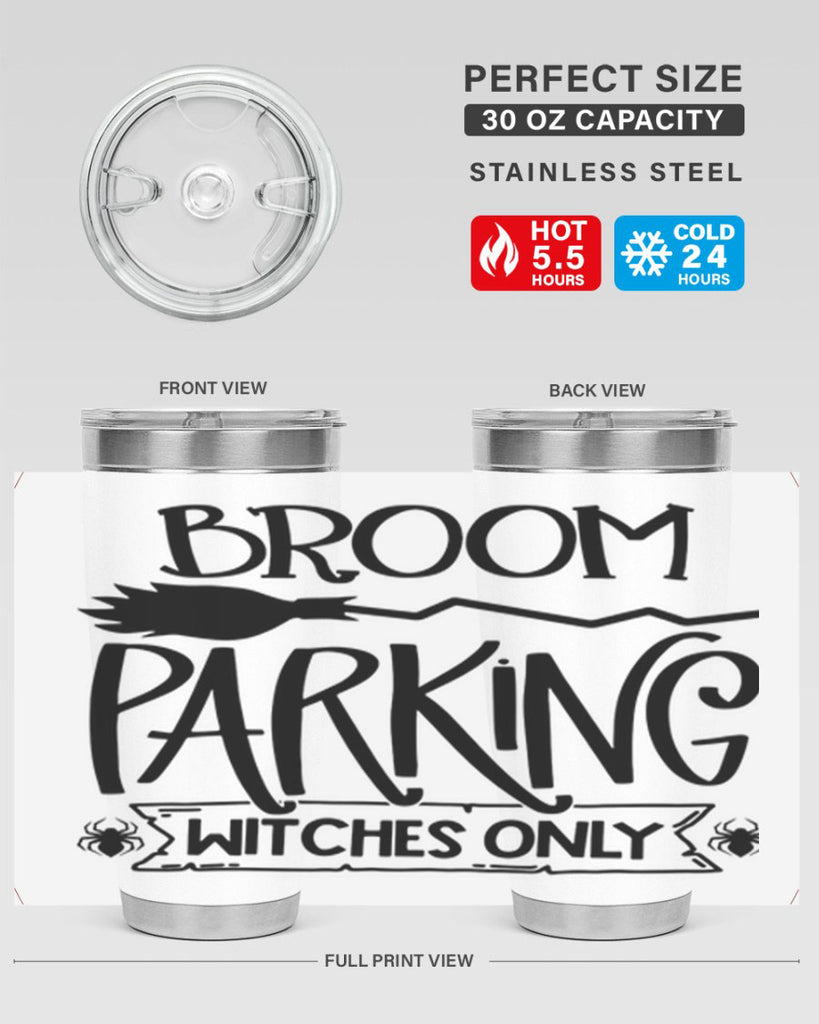 broom parking witches only 84#- halloween- Tumbler