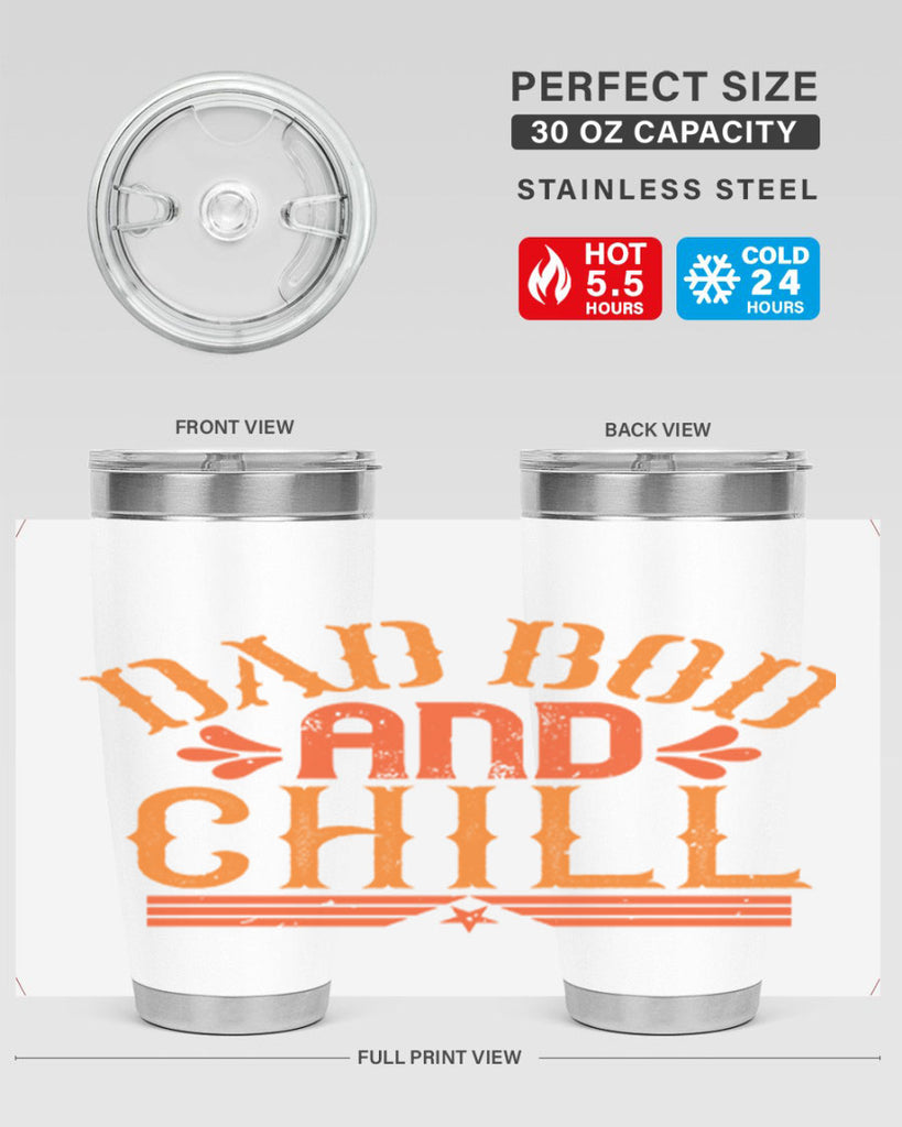 dad bod and chill 118#- fathers day- Tumbler