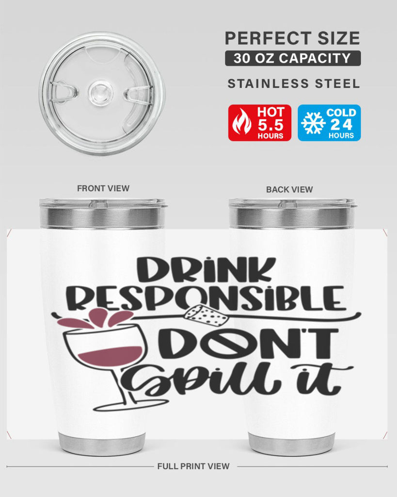 drink responsible dont 57#- wine- Tumbler