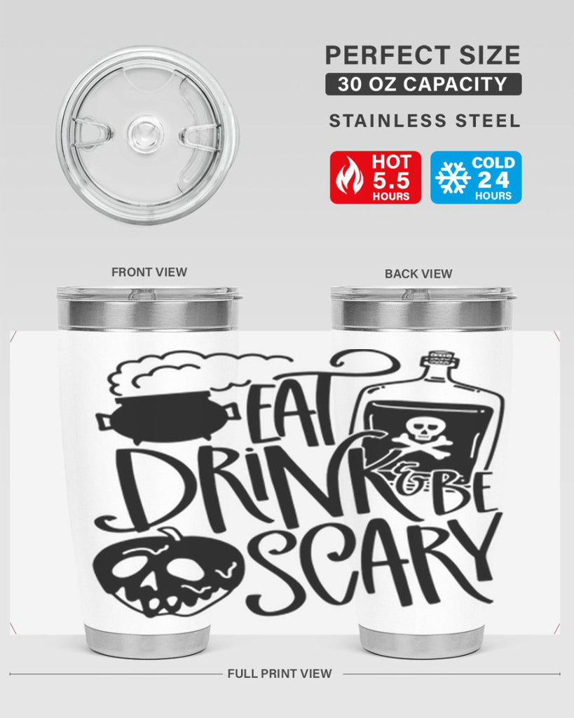 eat drink be scary 78#- halloween- Tumbler