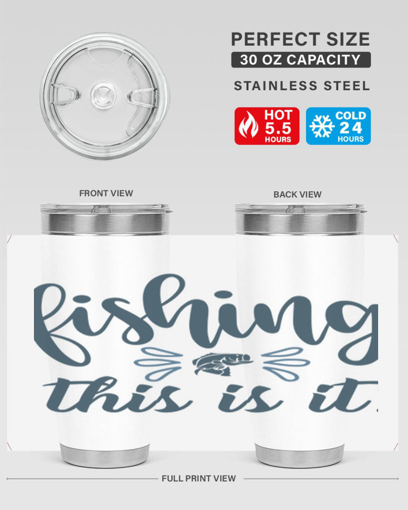 fishing this is it 134#- fishing- Tumbler
