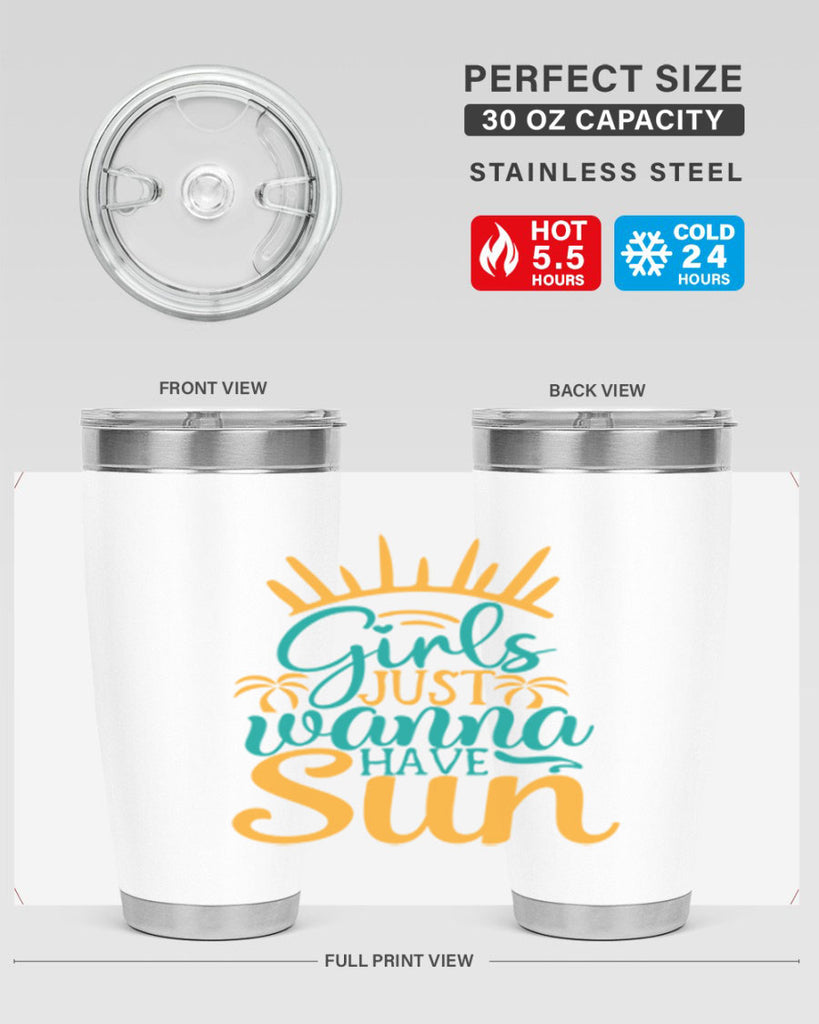 girls just wanna have sun Style 102#- summer- Tumbler