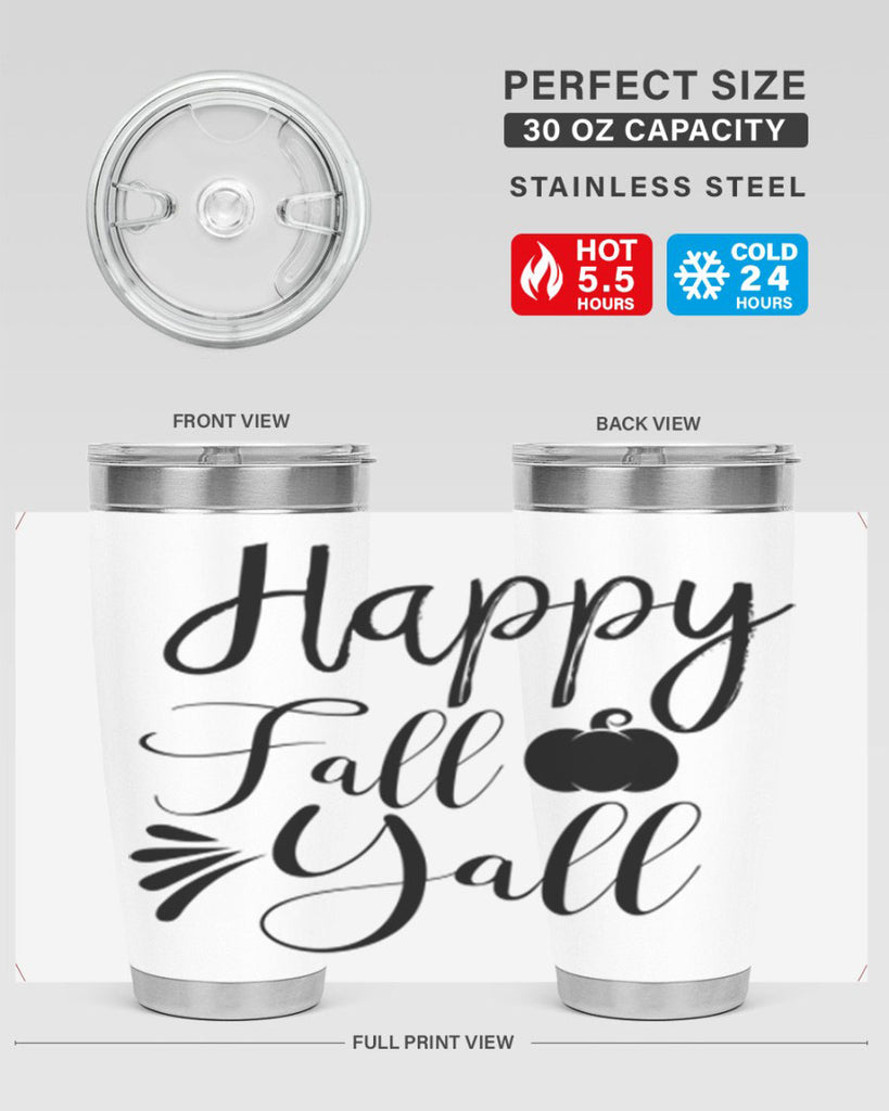 happy fall yall 231#- fall- Tumbler