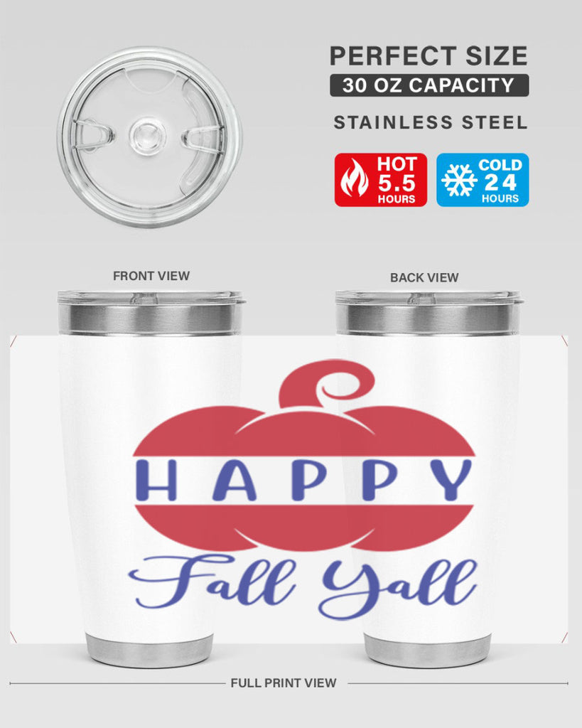 happy fall yall 232#- fall- Tumbler