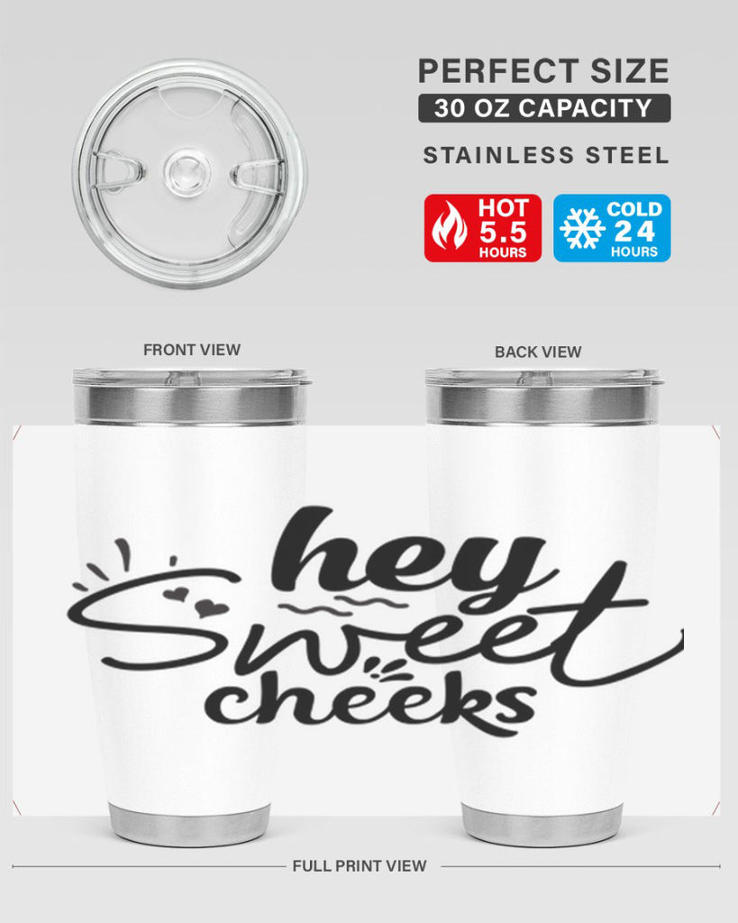 hey sweet cheeks 71#- bathroom- Tumbler