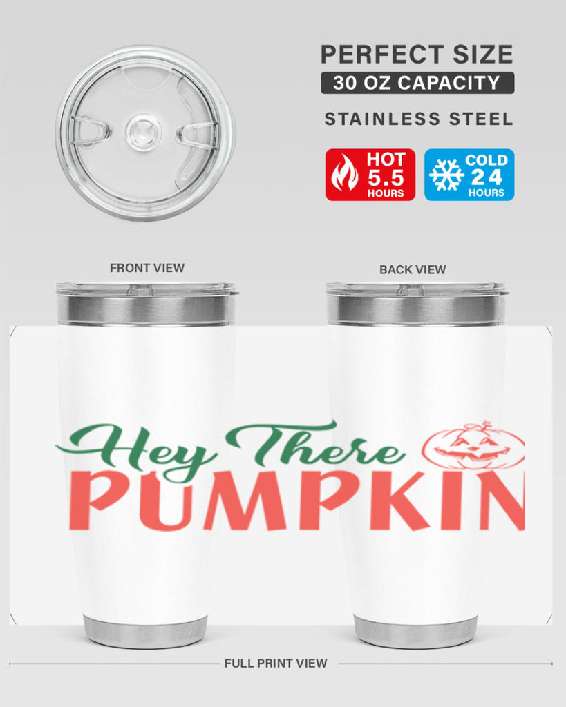 hey there pumpkin 305#- fall- Tumbler